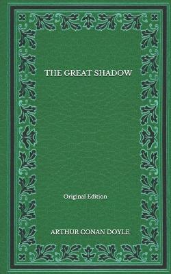 Book cover for The Great Shadow - Original Edition