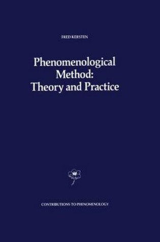 Cover of Phenomenological Method: Theory and Practice