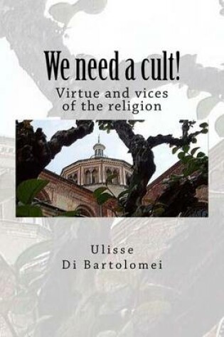 Cover of We Need a Cult!