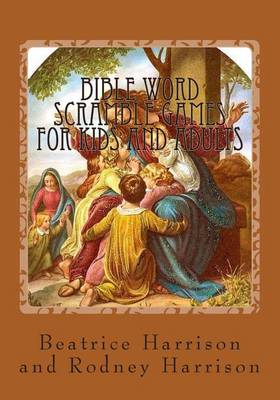Book cover for Bible Word Scramble Games for Kids and Adults