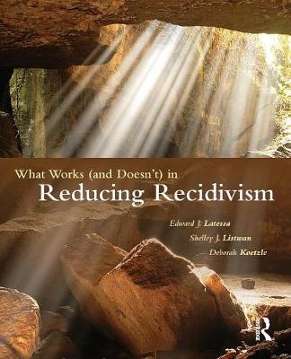 Book cover for What Works (and Doesn't) in Reducing Recidivism