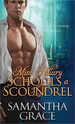 Book cover for Miss Hillary Schools a Scoundrel
