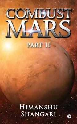 Book cover for Combust Mars - Part II