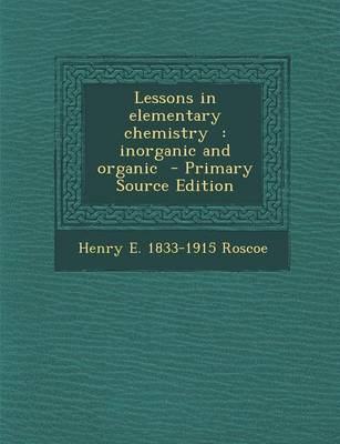 Book cover for Lessons in Elementary Chemistry