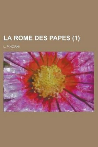 Cover of La Rome Des Papes (1)