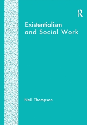 Book cover for Existentialism and Social Work