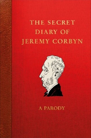 Cover of The Secret Diary of Jeremy Corbyn