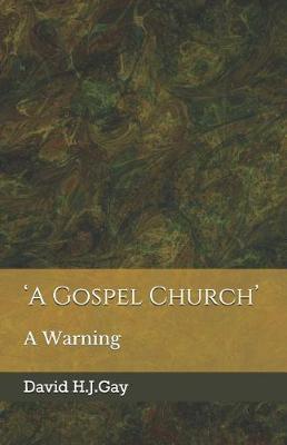 Book cover for 'a Gospel Church'