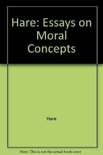 Book cover for Hare: Essays on Moral Concepts