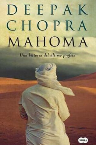 Cover of Mahoma: Una Historia del Ultimo Profeta