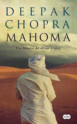 Book cover for Mahoma: Una Historia del Ultimo Profeta