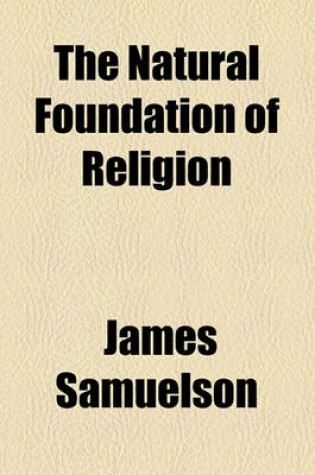 Cover of The Natural Foundation of Religion