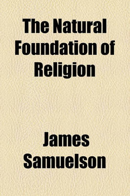 Book cover for The Natural Foundation of Religion