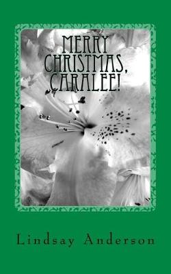 Book cover for Merry Christmas, Caralee!