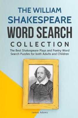Book cover for The William Shakespeare Word Search Collection