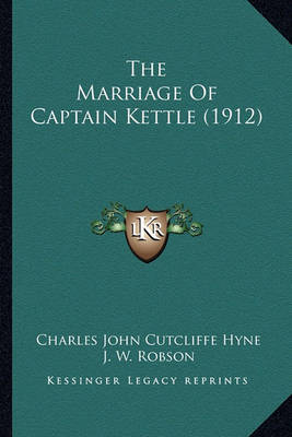 Book cover for The Marriage of Captain Kettle (1912)