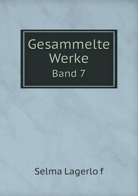 Book cover for Gesammelte Werke Band 7