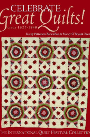 Cover of Celebrate Great Quilts!