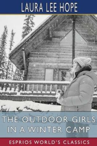 Cover of The Outdoor Girls in a Winter Camp (Esprios Classics)