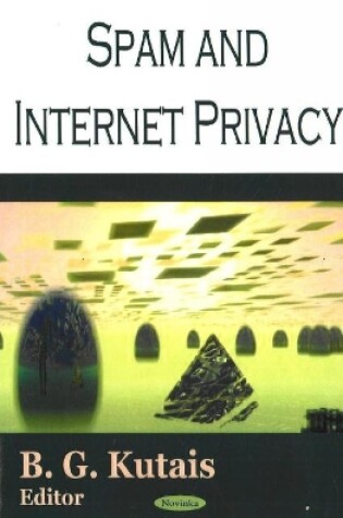 Cover of Spam & Internet Privacy