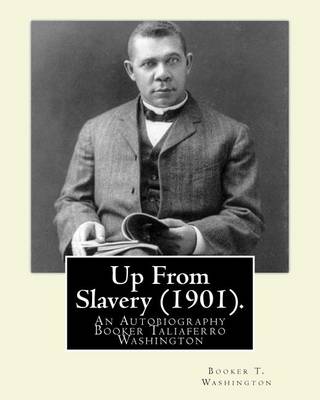 Book cover for Up from Slavery (1901). by