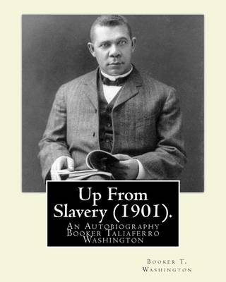 Book cover for Up From Slavery (1901). By