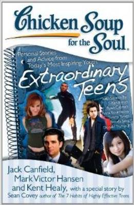 Book cover for Chicken Soup for the Soul of Extraordinary Teens