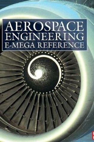 Cover of Aerospace Engineering E-Mega Reference