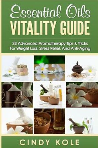 Cover of Essential Oils Vitality Guide