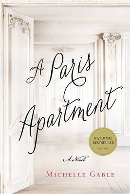 A Paris Apartment by Michelle Gable