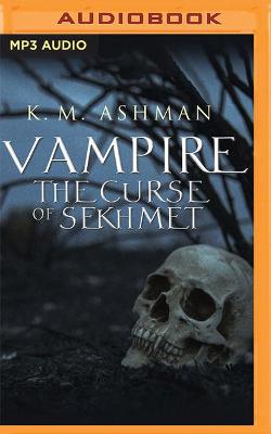 Book cover for Vampire: The Curse of Sekhmet