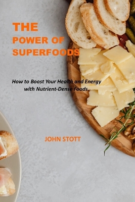 Book cover for The Power of Superfoods