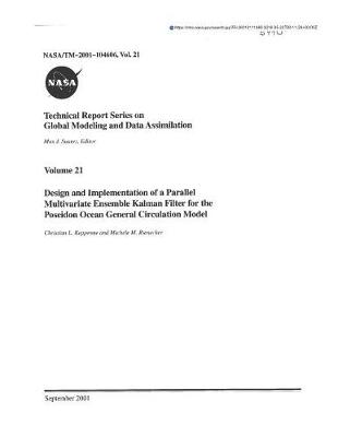 Book cover for Design and Implementation of a Parallel Multivariate Ensemble Kalman Filter for the Poseidon Ocean General Circulation Model