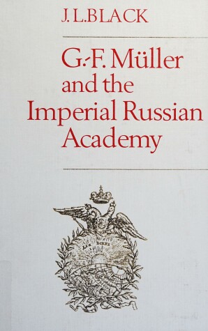 Book cover for G.-F. Muller and the Imperial Russian Academy