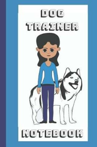 Cover of Dog Trainer