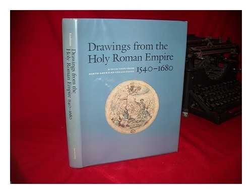 Book cover for Drawings from the Holy Roman Empire, 1540-1680