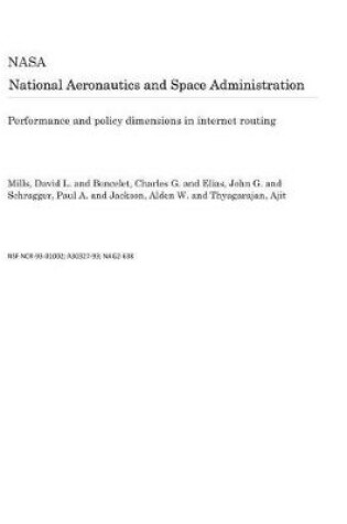 Cover of Performance and Policy Dimensions in Internet Routing