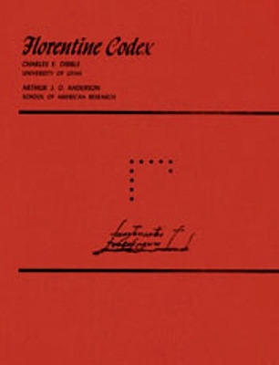 Book cover for Florentine Codex: Volume 10