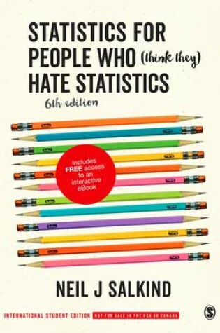 Cover of Statistics for People Who (Think They) Hate Statistics (International Student Edition)