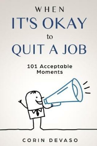 Cover of When It's Okay to Quit a Job