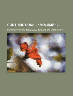 Book cover for Contributions (Volume 13 )