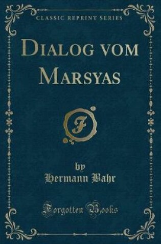Cover of Dialog Vom Marsyas (Classic Reprint)