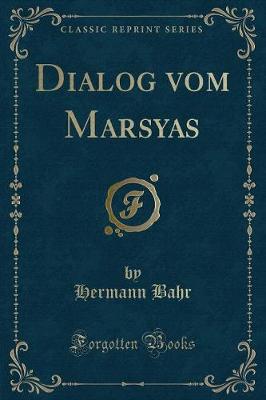 Book cover for Dialog Vom Marsyas (Classic Reprint)