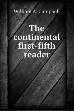 Cover of The continental first-fifth reader