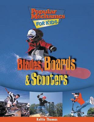 Book cover for Blades, Boards, and Scooters