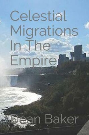Cover of Celestial Migrations In The Empire