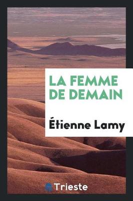 Book cover for La Femme de Demain