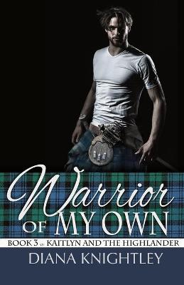 Cover of Warrior of My Own