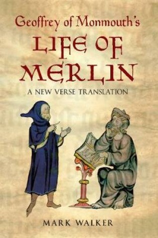 Cover of Geoffrey of Monmouth's Life of Merlin