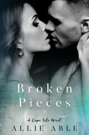 Cover of Broken Pieces